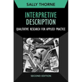 Interpretive Description: Qualitative Research for Applied Practice