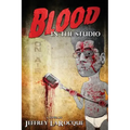 Blood in the Studio