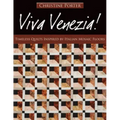 Viva Venezia!-Print-on-Demand-Edition: Timeless Quilts Inspired by Italian Mosaic Floors