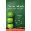 Charter Schools: Moving to the Next Level