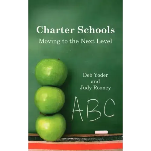 Charter Schools: Moving to the Next Level