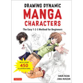 Drawing Dynamic Manga Characters: The Easy 1-2-3 Method for Beginners