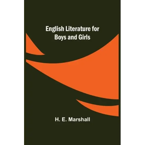 English Literature for Boys and Girls