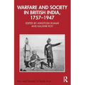 Warfare and Society in British India, 1757-1947