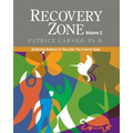 Recovery Zone Volume 2: Achieving Balance in Your Life - The External Tasks
