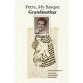 Petra, My Basque Grandmother