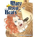 Mary and the Royal Bears