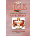 NEGUS Majestic Tradition of Ethiopia