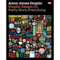 Draplin Design Co.: Pretty Much Everything