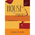 House Parties: Stories
