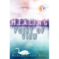 Healing Point of View