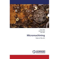 Micromachining