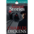 Ghost Stories: CEFR level B1 (ELT Graded Reader)