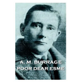 A.M. Burrage - Poor Dear Esme