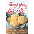 Thank You For the Biscuits