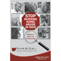 Stop Nursing Home Abuse in Ohio Second Edition: What To Look For. What To Do.