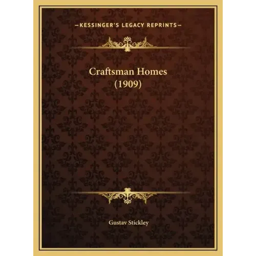 Craftsman Homes (1909)