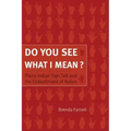 Do You See What I Mean?: Plains Indian Sign Talk and the Embodiment of Action