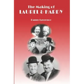 The Making of Laurel and Hardy