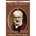 The Memoirs of Victor Hugo