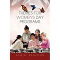 Themes for Women's Day Programs