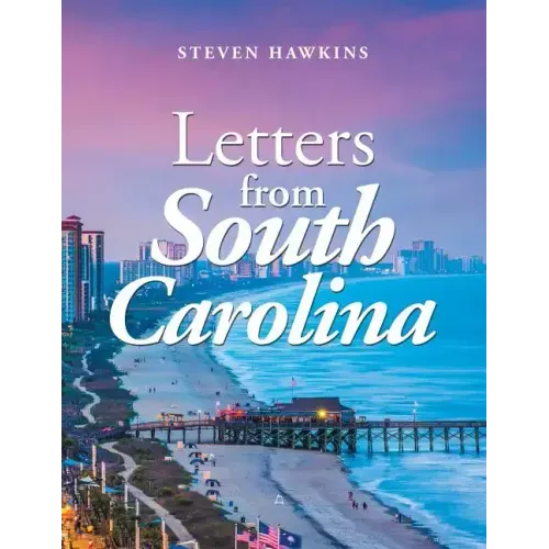 Letters from South Carolina