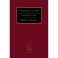 Fiduciary Loyalty: Protecting the Due Performance of Non-Fiduciary Duties