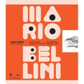 Mario Bellini: Italian Beauty: Architecture, Design, and More