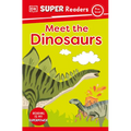DK Super Readers Pre-Level Meet the Dinosaurs