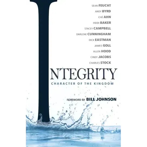 Integrity: Character of the Kingdom