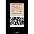 Poema del cante jondo - Romancero gitano (conferencias y poemas)