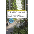 Vertical Farm (Tenth Anniversary Edition)