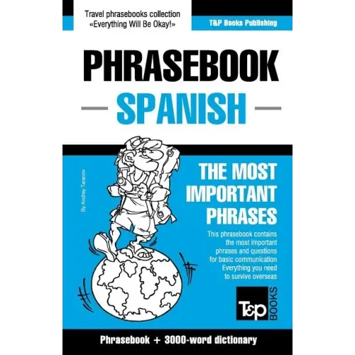 English-Spanish phrasebook and 3000-word topical vocabulary