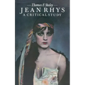 Jean Rhys a Critical Study