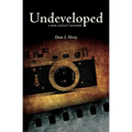 Undeveloped: A Pine County Mystery