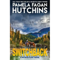Switchback: A Patrick Flint Novel