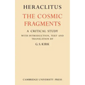 Heraclitus: The Cosmic Fragments