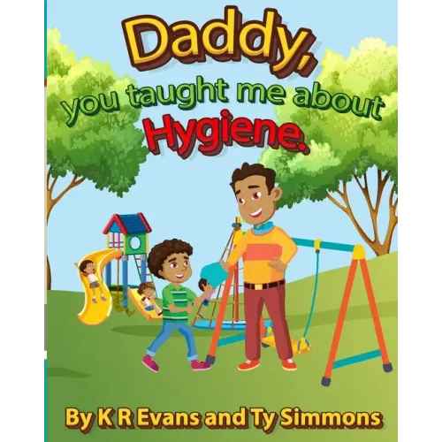 Daddy, you taught me about Hygiene: Zayon series 2