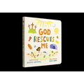 God Rescues Me