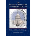 Secret Geometry of Washington D.C.