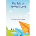 The Tale of Snowball Lamb