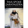 Thus Spoke Zarathustra