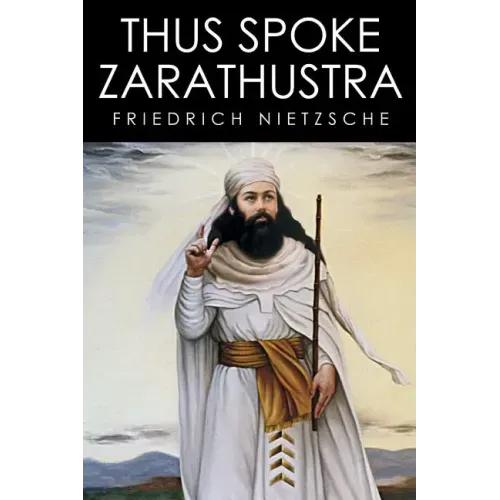 Thus Spoke Zarathustra