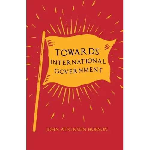 Towards International Government
