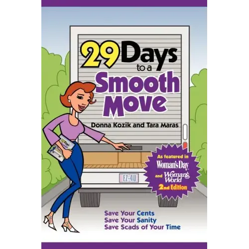 29 Days to a Smooth Move: 2nd Edition