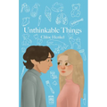 Unthinkable Things