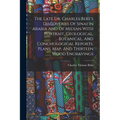 The Late Dr. Charles Beke's Discoveries Of Sinai In Arabia And Of Midian With Portrait, Geological, Botanical, And Conchological Reports, Plans, Map,