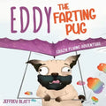Eddy the Farting Pug: Crazy Flying Adventure