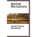 Martial Recitations