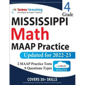 Mississippi Academic Assessment Program Test Prep: 4th Grade Math Practice Workbook and Full-length Online Assessments: MAAP Study Guide